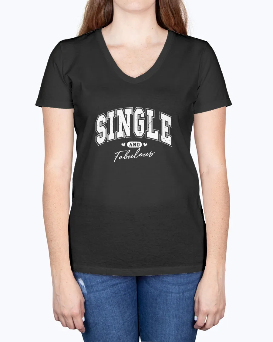 Single Fabulous - Ladies V-neck T-Shirt
